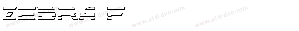 Zebra F字体转换